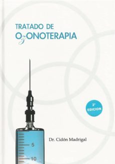 tratado de ozonoterapia (2ª ed.)-jose luis cidon madrigal-9788461176892