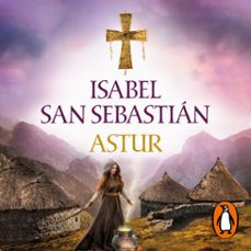 astur (trilogía de alana 1) (audiolibro)-isabel san sebastian-9788466363792