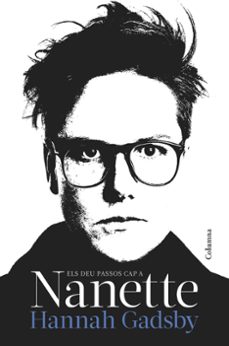 els deu passos cap a nanette-hannah gadsby-9788466429092