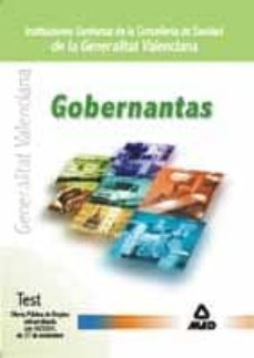 gobernantas de instituciones sanitarias de la conselleria de sani dad de la generalitat valenciana: test ope extraordinaria-9788466507592