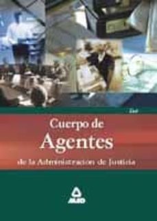 cuerpo de agentes de la administracion de justicia: test-9788466512992