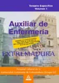 auxiliar de enfermeria. personal laboral de extremadura: temario especifico (vol. i)-9788466526692
