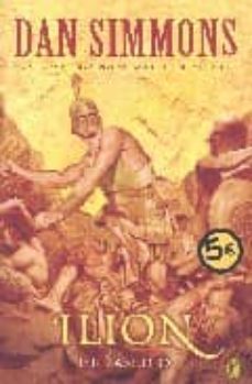 ilion (i): el asedio-dan simmons-9788466623292