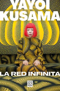 la red infinita-yayoi kusama-9788466670692