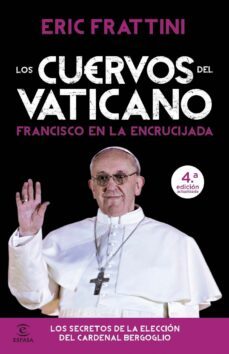 (pe) los cuervos del vaticano-eric frattini-9788467009392
