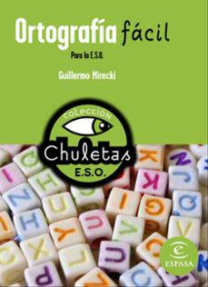 ortografia facil para la eso (chuletas)-9788467027792