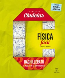 fisica facil para bachillerato (chuletas 2016)-9788467044492