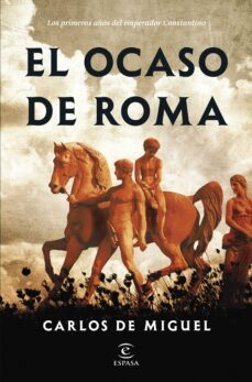 el ocaso de roma (ebook)-carlos de miguel-9788467070392