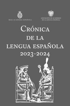 cronica de la lengua española 2023-2024 (ebook)-9788467074192