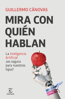 mira con quien hablan-guillermo canovas-9788467077292