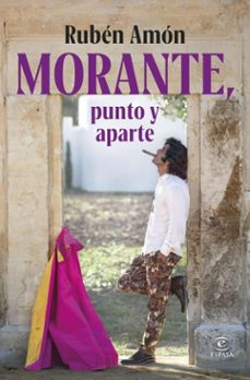 morante, punto y aparte (ebook)-ruben amon-9788467079692