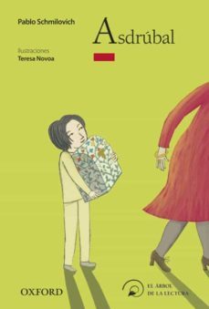 asdrubal (el arbol de la lectura. a partir de 8 años)-9788467355192