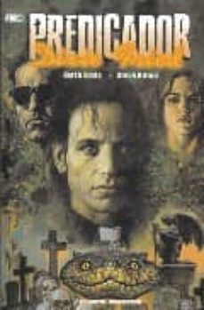 predicador nº 1: dixie fried-garth ennis-steve dillon-9788467421392
