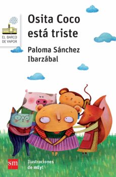 osita coco esta triste-paloma sanchez martinez-9788467579192