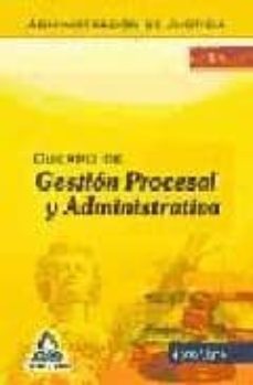 cuerpo de gestion procesal y administrativa de la administracion de justicia. turno libre.test-9788467627992