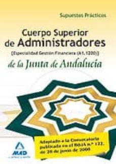 cuerpo superior de administradores [especialidad gestion financiera (a1 1200)] de la junta de andalucia. temario-9788467694192