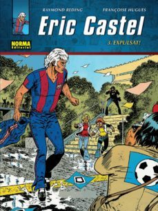 eric castel 3: espulsat! (ebook)-françoise hughes-raymond reding-9788467906592