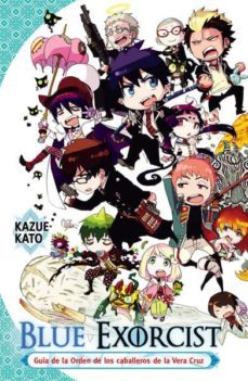 blue exorcist. guia de personajes-kazue kato-9788467924992