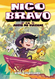 nico bravo 3 el juicio de vulcano-mike cavallaro-9788467959192