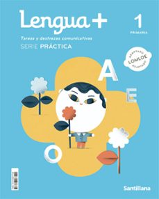 lengua+ tareas y destrezas comunicativas 1º educacion primaria + serie practica ed 2022-9788468077192