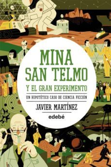 mina san telmo y el gran experimento-9788468308692