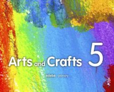 arts and crafts 5º educacion primaria-9788468313092