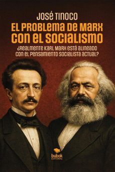 el problema de marx con el socialismo (ebook)-josé tinoco-9788468591292