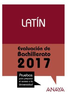 latin. evaluacion de bachillerato 2017-18-9788469844892