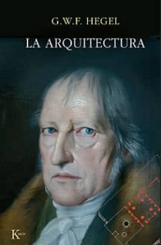 la arquitectura (3ª ed.)-georg wilhelm friedrich hegel-9788472451292