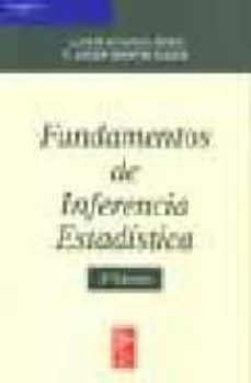 fundamentos de inferencia estadistica (2ª ed.)-francisco javier martin pliego-luis ruiz maya perez-9788472881792