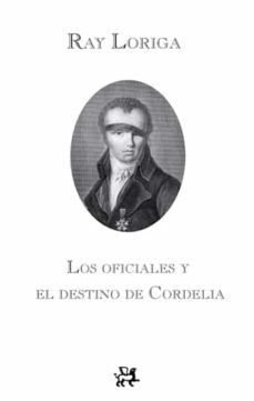 los oficiales y el destino de cordelia-9788476698792