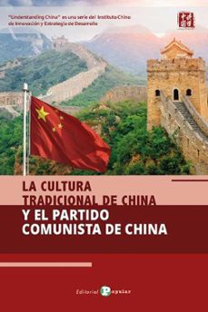 la cultura tradicional de china y el partido comunista de china-9788478849192