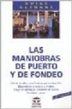 las maniobras de puerto y de fondeo (4ª ed.)-9788479020392