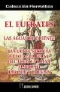 el eufrates o las aguas de oriente-eugenius philalethes-9788479103392