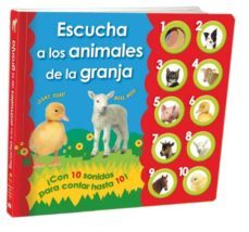 escucha a los animales de la granja (libro de sonidos para aprend er a contar)-roger priddy-9788479425692