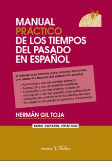 manual practico de los tiempos del pasado en español-9788479624392