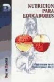 nutricion para educadores-jose matix verdu-emilia carazo marin-9788479782092