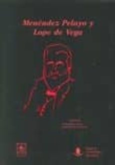 menendez pelayo y lope de vega-guillermo seres guillen-9788481027792