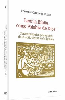 leer la biblia como palabra de dios-francisco contreras molina-9788481697292