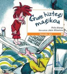 gure hiztegi magikoa-pello añorga lopez-9788482633992