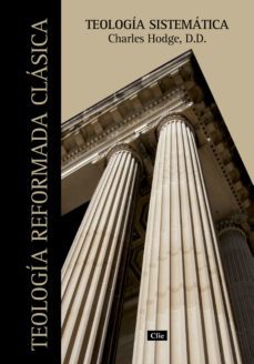 teología sistemática (ebook)-charles hodge-9788482675992