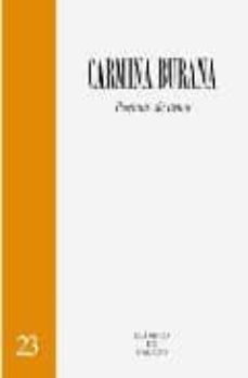 carmina burana: poemas de amor  (ed. bilingue gallego-latin)-9788482887692