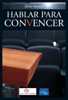 hablar para convencer-javier reyero-9788483223192