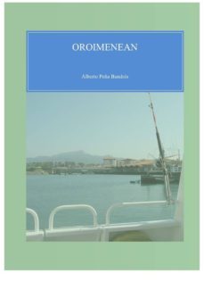 oroimenean (ebook)-alberto peña bandres-9788483268292