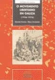 o movemento libertario en galiza (1936-1976)-dionisio pereira-eliseo fernandez fernandez-9788483410592