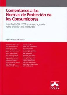 comentarios a las normas de proteccion de los consumidores-sergio camara lapuente-9788483422892