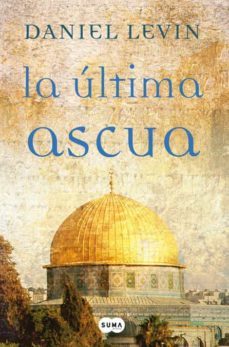 la ultima ascua-daniel letivin-9788483650592