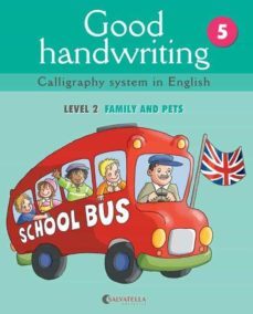 good handwriting: level 2 family and pets-marta madico joven-9788484126492