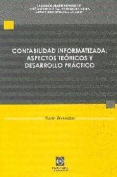 contabilidad informatizada: espectos teoricos y desarrollo practi co-salvador marin hernandez-jose antonio vidal hernandez mora-9788484252092