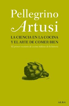la ciencia en la cocina y el arte de comer bien (ebook)-pellegrino artusi-9788411780841